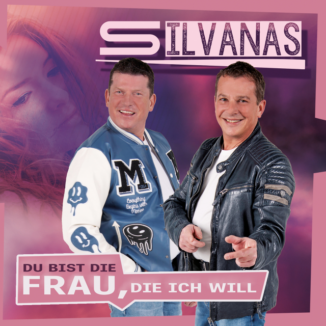 Silvanas-Du bist die Frau, die ich will